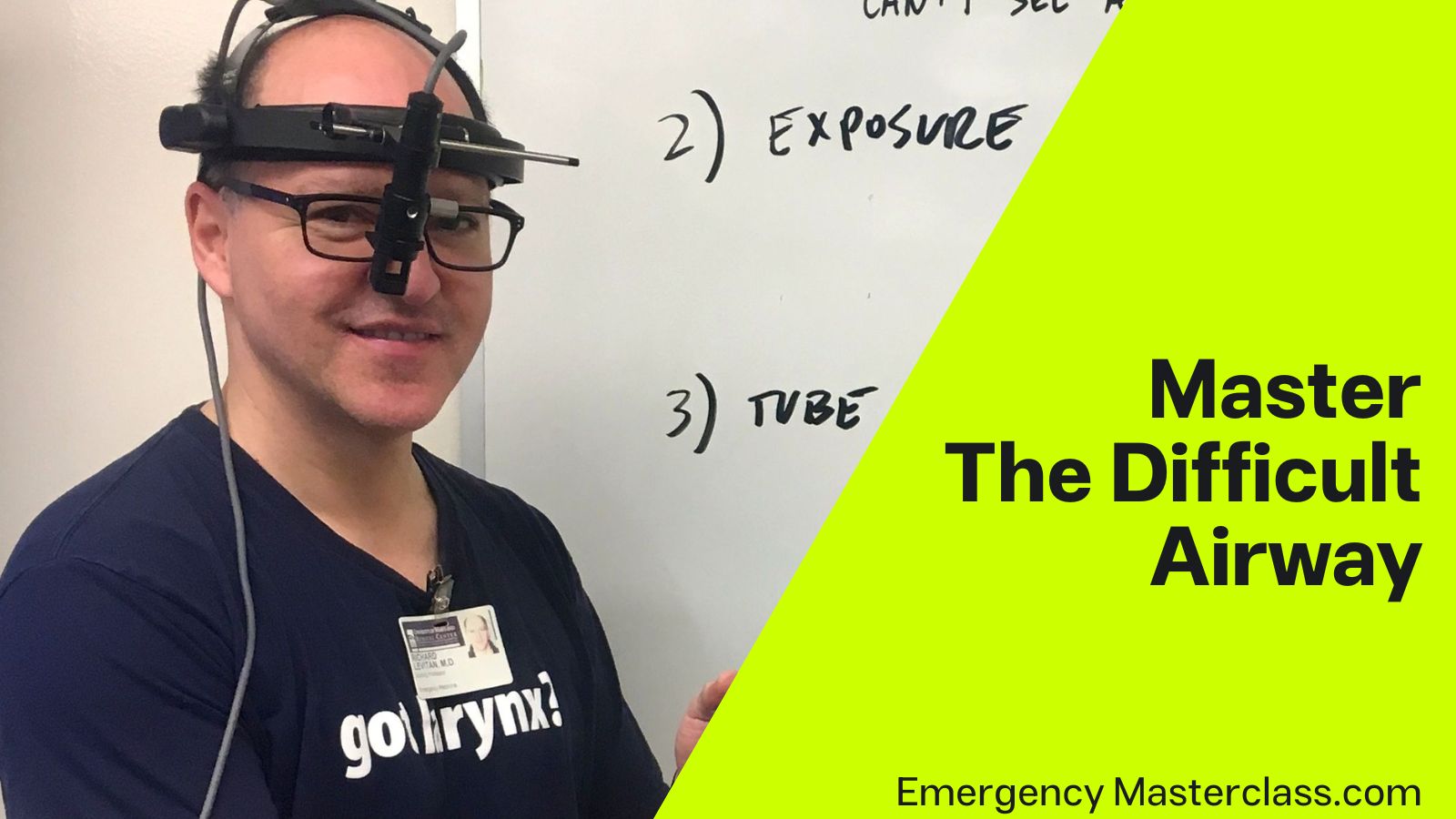 Command the Airway – an Emergency Airway Course with Rich Levitan