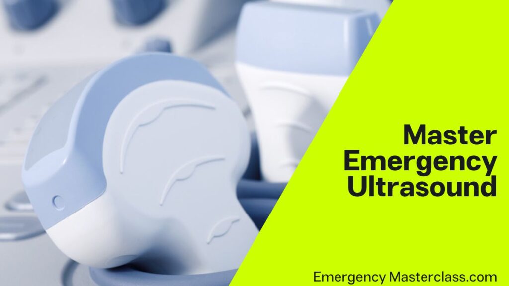 EGLS - ECHO-Guided Life Support - Master Emergency Ultrasound